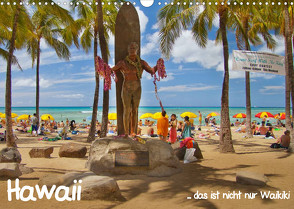 Hawaii … das ist nicht nur Waikiki (Wandkalender 2023 DIN A3 quer) von studio-fifty-five