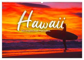 Hawaii – Ein tropisches Paradies. (Wandkalender 2024 DIN A2 quer), CALVENDO Monatskalender von SF,  SF