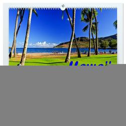 Hawaii – Inseln am anderen Ende der Welt (hochwertiger Premium Wandkalender 2024 DIN A2 quer), Kunstdruck in Hochglanz von Schön,  Berlin,  Andreas