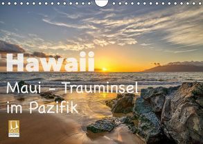 Hawaii – Maui Trauminsel im Pazifik (Wandkalender 2019 DIN A4 quer) von Marufke,  Thomas