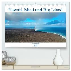 Hawaii, Maui und Big Island (hochwertiger Premium Wandkalender 2024 DIN A2 quer), Kunstdruck in Hochglanz von Haase,  Valentin