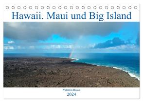 Hawaii, Maui und Big Island (Tischkalender 2024 DIN A5 quer), CALVENDO Monatskalender von Haase,  Valentin