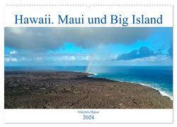 Hawaii, Maui und Big Island (Wandkalender 2024 DIN A2 quer), CALVENDO Monatskalender von Haase,  Valentin
