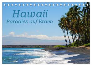 Hawaii Paradies auf Erden (Tischkalender 2024 DIN A5 quer), CALVENDO Monatskalender von Tollerian-Fornoff,  Manuela