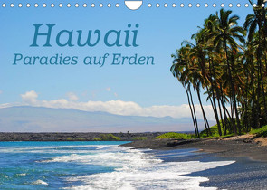 Hawaii Paradies auf Erden (Wandkalender 2023 DIN A4 quer) von Tollerian-Fornoff,  Manuela