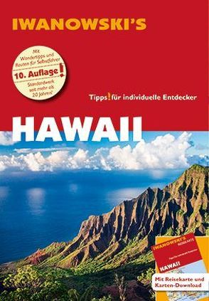 Hawaii – Reiseführer von Iwanowski von Moeller,  Armin E.