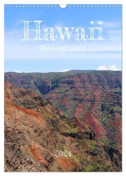 Hawaii – Reiseplaner (Wandkalender 2024 DIN A3 hoch), CALVENDO Monatskalender von Graupner,  Denise