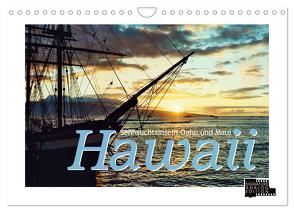 Hawaii – Sehnsuchtsinseln Oahu und Maui (Wandkalender 2024 DIN A4 quer), CALVENDO Monatskalender von J. Richtsteig,  Walter