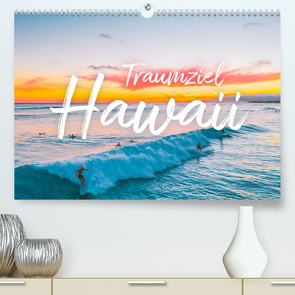 Hawaii Traumziel (hochwertiger Premium Wandkalender 2024 DIN A2 quer), Kunstdruck in Hochglanz von Scott,  M.