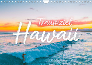 Hawaii Traumziel (Wandkalender 2024 DIN A4 quer), CALVENDO Monatskalender von Scott,  M.