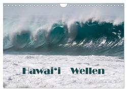 Hawai’i Wellen (Wandkalender 2024 DIN A4 quer), CALVENDO Monatskalender von Friederich,  Rudolf
