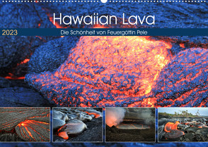 Hawaiian Lava – Die Schönheit von Feuergöttin Pele (Wandkalender 2023 DIN A2 quer) von Krauss,  Florian