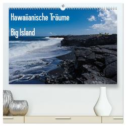 Hawaiianische Träume Big Island (hochwertiger Premium Wandkalender 2024 DIN A2 quer), Kunstdruck in Hochglanz von Hitzbleck,  Rolf-Dieter