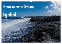 Hawaiianische Träume Big Island (Wandkalender 2024 DIN A2 quer), CALVENDO Monatskalender von Hitzbleck,  Rolf-Dieter