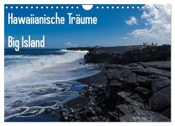 Hawaiianische Träume Big Island (Wandkalender 2024 DIN A4 quer), CALVENDO Monatskalender von Hitzbleck,  Rolf-Dieter