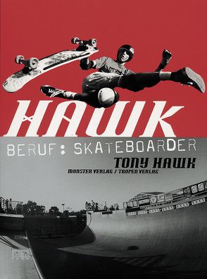 Hawk: Beruf: Skateboarder (cc – carbon copy books, Bd. 10) von Hawk,  Tony, Luther,  David