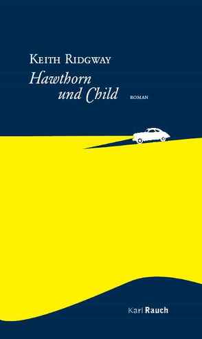 Hawthorn und Child von Ridgway,  Keith, Valk,  Jan