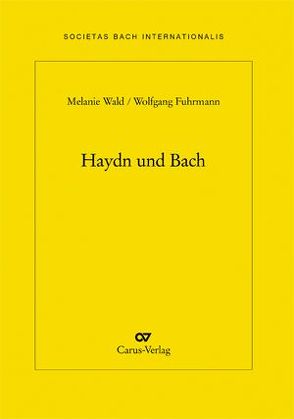 Haydn und Bach von Fuhrmann,  Wolfgang, Wald,  Melanie