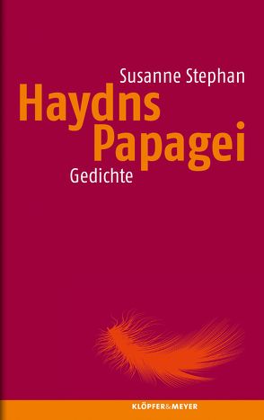 Haydns Papagei von Stephan,  Susanne