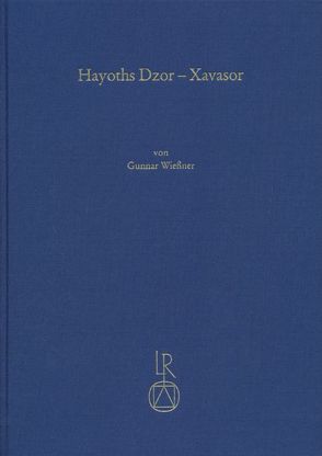 Hayoths Dzor – Xavasor von Wießner,  Gunnar