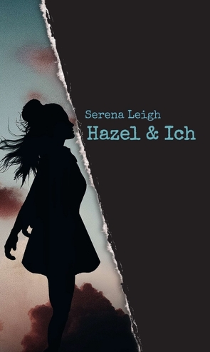 Hazel & Ich von Leigh,  Serena