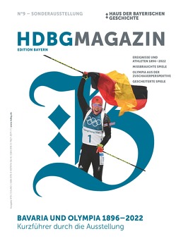 HDBG Magazin N°9 – Bavaria und Olympia 1896 – 2022