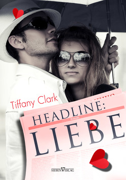 Headline: Liebe von Clark,  Tiffany