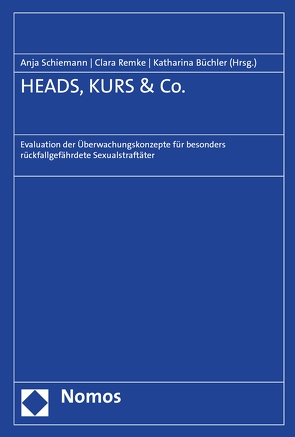 HEADS, KURS & Co. von Büchler,  Katharina, Remke,  Clara, Schiemann,  Anja