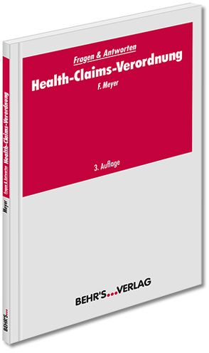Health-Claims-Verordnung von Meyer,  Dr. Florian