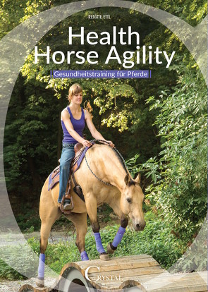 Health Horse Agility von Ettl,  Renate