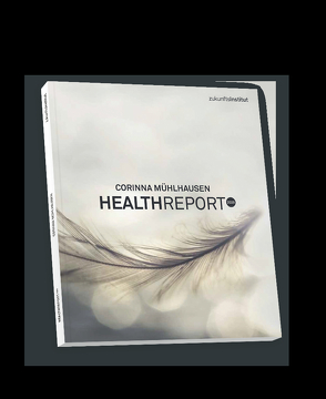 Health Report 2020 von Mühlhausen,  Corinna