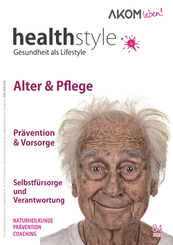 healthstyle – Gesundheit als Lifestyle von Anhalt,  Dr. Utz, Backhaus,  Julien, Damer,  Miszek, Evers-Stephan,  Alexandra, Goldenbow,  Birgit, Hielscher,  Bettina, Koch,  Bernhard, Kurz,  Jürgen, Nebel,  Gudrun, Polenz,  Daniela, Reichhart,  Dr. Tatjana, Roland,  Tennie