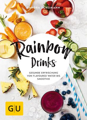 Rainbow Drinks von Schumann,  Sandra