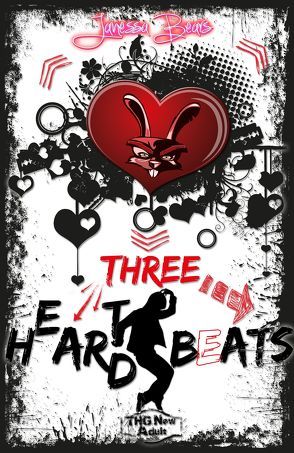 Heart Hard Beat / Three H(e)ar(t)d Beats von Bears,  Janessa, Heyes,  Maya L.