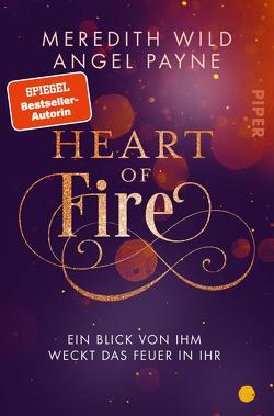 Heart of Fire von Betzenbichler,  Richard, Payne,  Angel, Wild,  Meredith