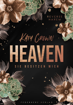 Heaven von Crown,  Katy