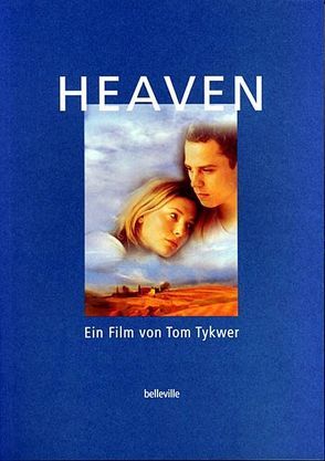 Heaven von Töteberg,  Michael, Tykwer,  Tom