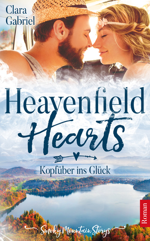 Heavenfield Hearts – Kopfüber ins Glück von Clara,  Gabriel
