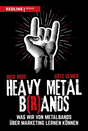 Heavy Metal B(r)ands von Rose,  Nico, Ulmer,  Götz