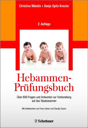 Hebammen-Prüfungsbuch von Mändle,  Christine, Opitz-Kreuter,  Sonja