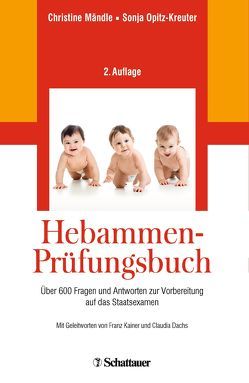 Hebammen-Prüfungsbuch von Mändle,  Christine, Opitz-Kreuter,  Sonja