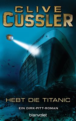 Hebt die Titanic von Cussler,  Clive