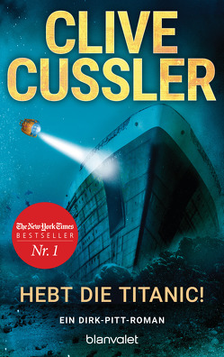 Hebt die Titanic! von Cussler,  Clive, Gronwald,  Werner