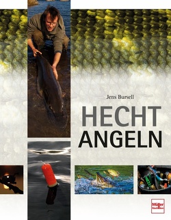 Hecht-Angeln von Bursell,  Jens