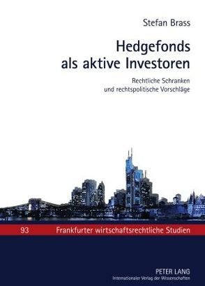 Hedgefonds als aktive Investoren von Brass,  Stefan