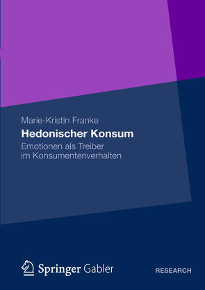 Hedonischer Konsum von Franke,  Marie-Kristin