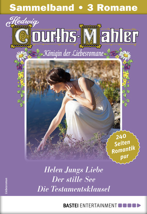 Hedwig Courths-Mahler Collection 14 – Sammelband von Courths-Mahler,  Hedwig