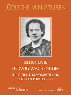 Hedwig Wachenheim von Maier,  Dieter G