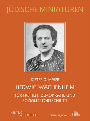 Hedwig Wachenheim von Maier,  Dieter G