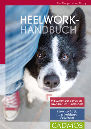 Heelwork-Handbuch von Hampe,  Eva, Herzog,  Anna